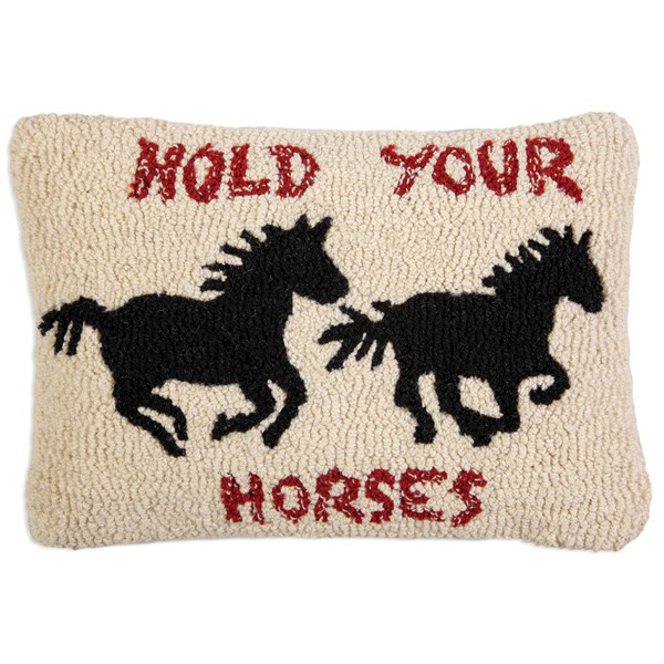 Chandler 4 Corners Hold Your Horses 14 x 20 Pillow